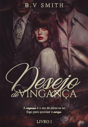 Desejo de Vingança (Livro 01)