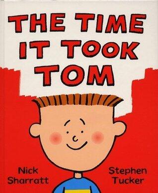 The Time It Took Tom