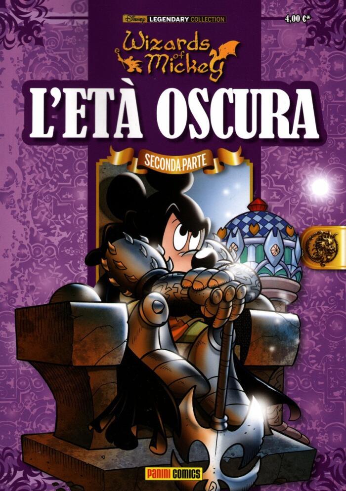 Disney Legendary Collection n. 4: Wizards of Mickey L'età oscura - Seconda Parte
