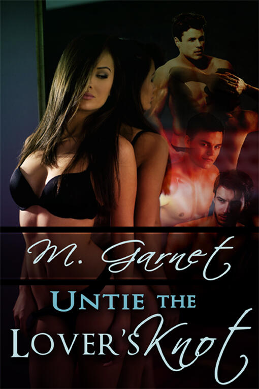Untie The Lover's Knot