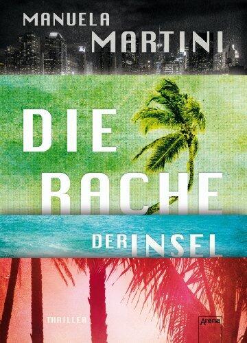 Die Rache der Insel (Die Insel 2)