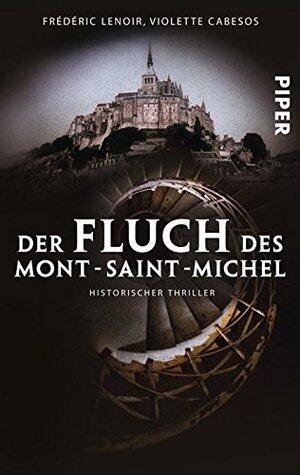 Der Fluch des Mont-Saint-Michel: Historischer Thriller