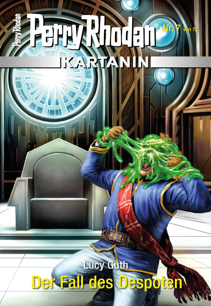 Kartanin 7: Der Fall des Despoten: Miniserie (PERRY RHODAN-Kartanin)