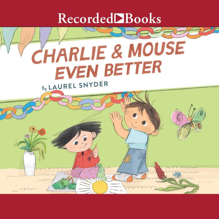 Charlie & Mouse Even Better