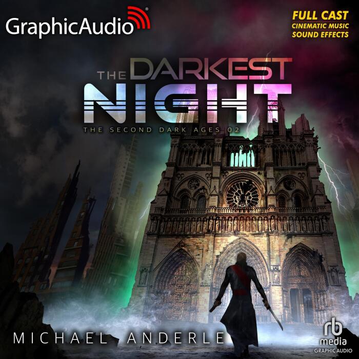 The Darkest Night (Dramatized Adaptation): The Second Dark Ages, Book 2