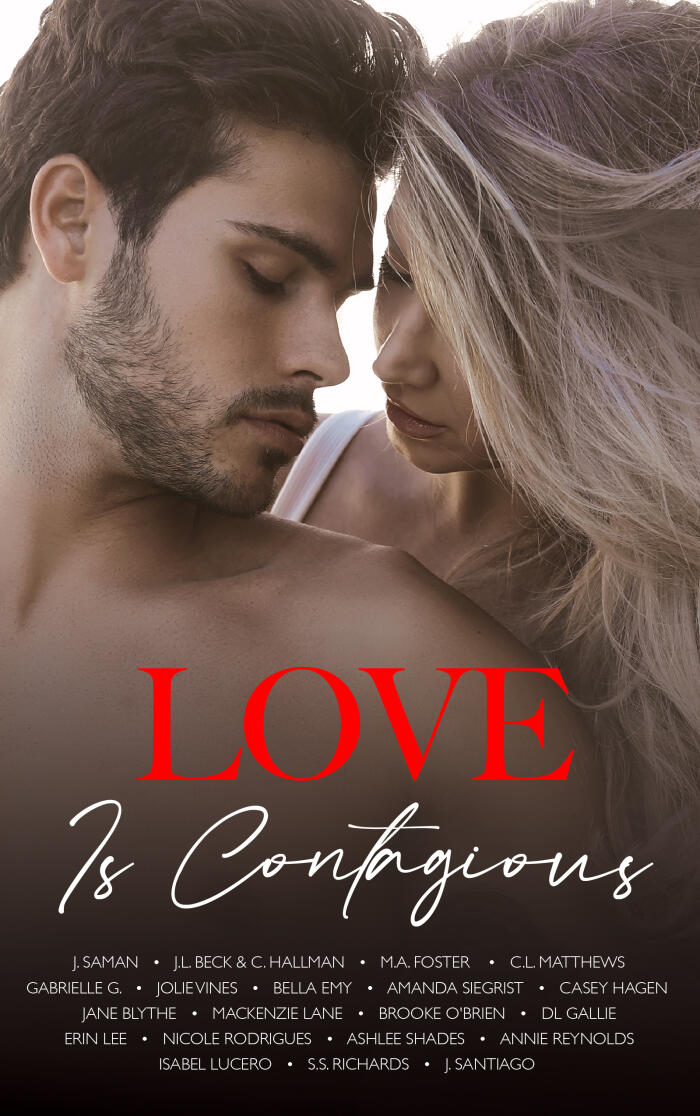 Love Is Contagious: A Charity Anthology