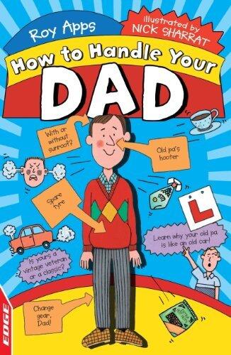 How to Handle Your Dad