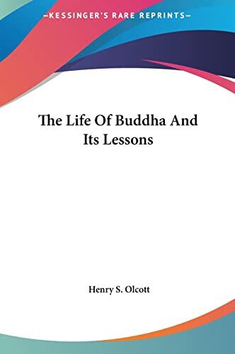 The Life Of Buddha And Its Lessons