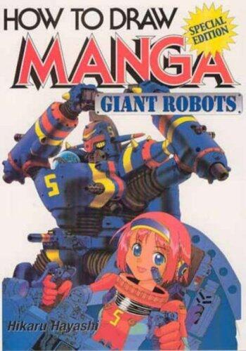 How to Draw Manga, Volume 12: Giant Robots