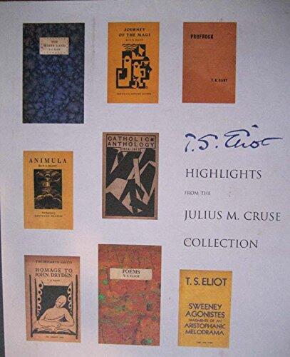 T. S. Elliot Highlights From the Collection