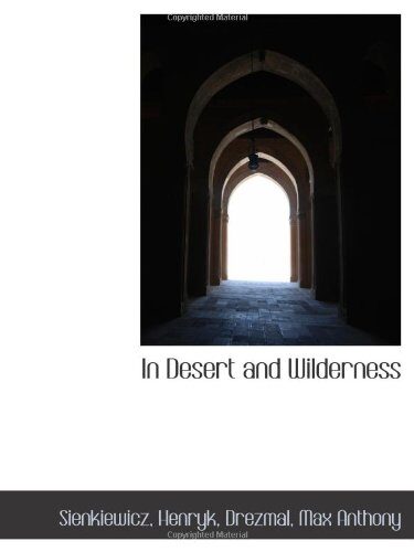 In Desert and Wilderness