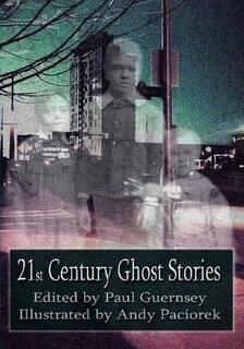 21st Century Ghost Stories