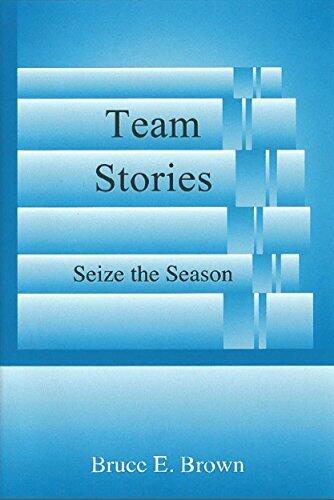 Team Stories: Sieze the Season