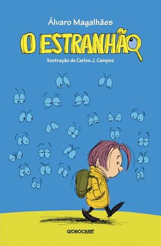 O Estranhão