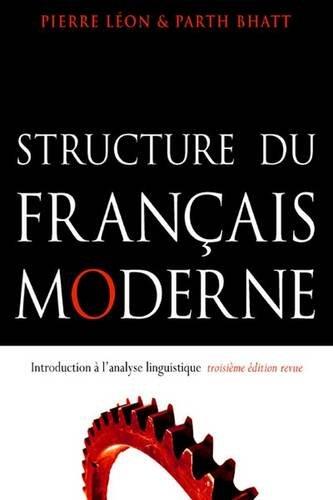 Structure du Français Moderne (Introduction à l'Analyse Linguistique)