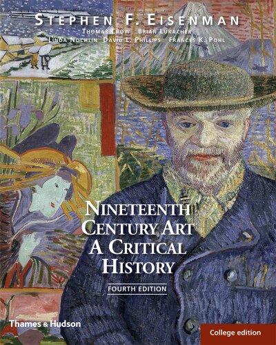 Nineteenth Century Art: A Critical History