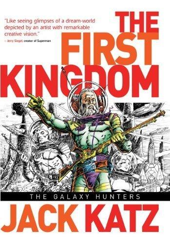 The First Kingdom, Vol. 2: The Galaxy Hunters