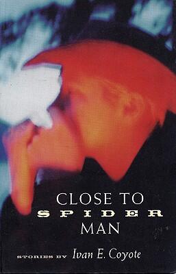 Close to Spider-Man