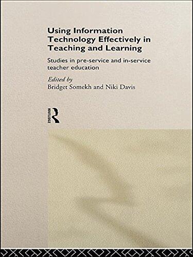 Using It Effectively in Teaching and Learning: Studies in Pre-Service and In-Service Teacher Education