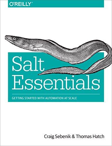 Salt Essentials: Getting Started with Automation at Scale