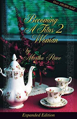 Becoming a Titus Two Woman