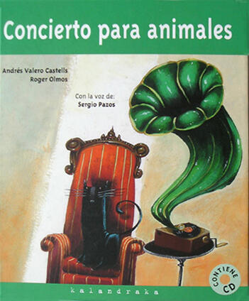 Concierto para animales / Concert for Animals (Libros Para Sonar)