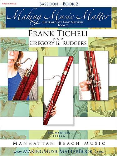 Making Music Matter (Book 2) (Bassoon)