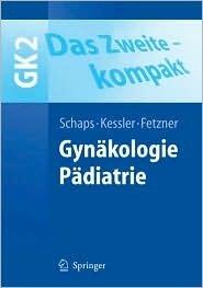 Gynäkologie. Pädiatrie