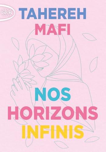 Nos horizons infinis