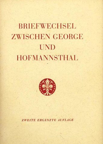 Briefwechsel zwischen George und Hofmannsthal