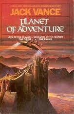Planet of Adventure: City of the Chasch, Servants of the Wankh, The Dirdir, & The Pnume
