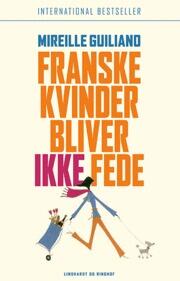 Franske kvinder bliver ike fede