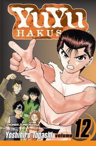 Yu Yu Hakusho (Volume 12): The Championship Match Begins!!