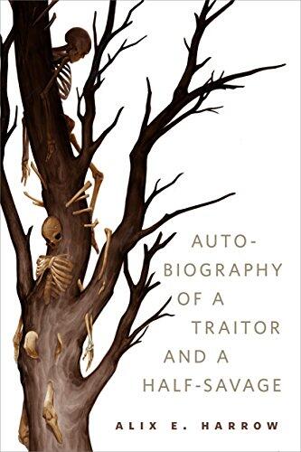 The Autobiography of a Traitor and a Half-Savage: A Tor.com Original