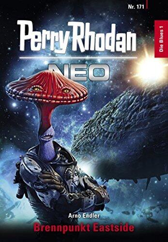 Perry Rhodan Neo 171: Brennpunkt Eastside: Staffel: Die Blues