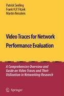 Video Traces for Network Performance Evaluation