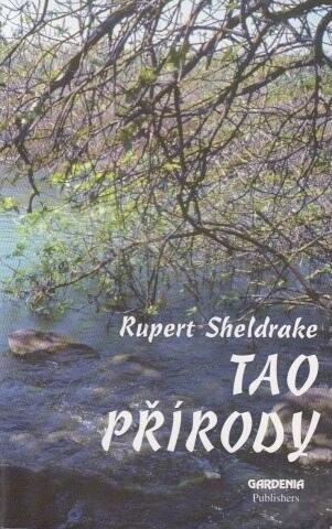 Tao přírody: Znovuzrození posvátnosti přírody ve vědě