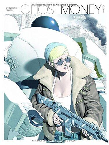 Ghost Money (Tome 5: Le Black Cloud)