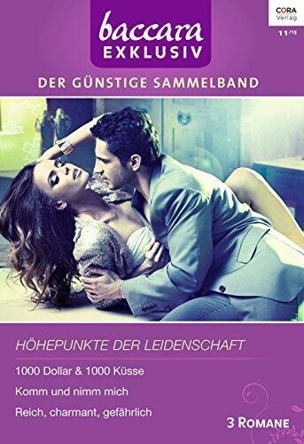 1000 Dollar & 1000 Küsse / Komm und Nimm Mich / Reich, Charmant Gefährlich