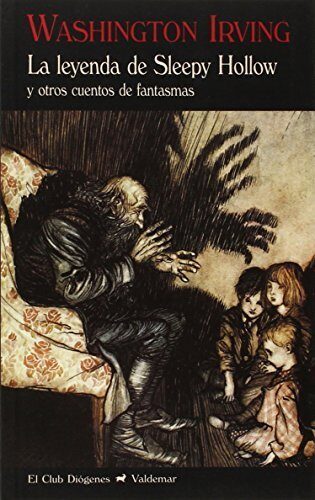 La leyenda de Sleepy Hollow y otros cuentos de fantasmas