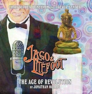 Jago & Litefoot: The Age of Revolution