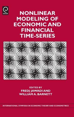Nonlinear Modeling of Economic and Financial Time-Series (International Symposia in Economic Theory & Econometrics)