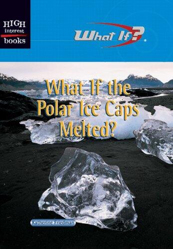 What If the Polar Ice Caps Melted?