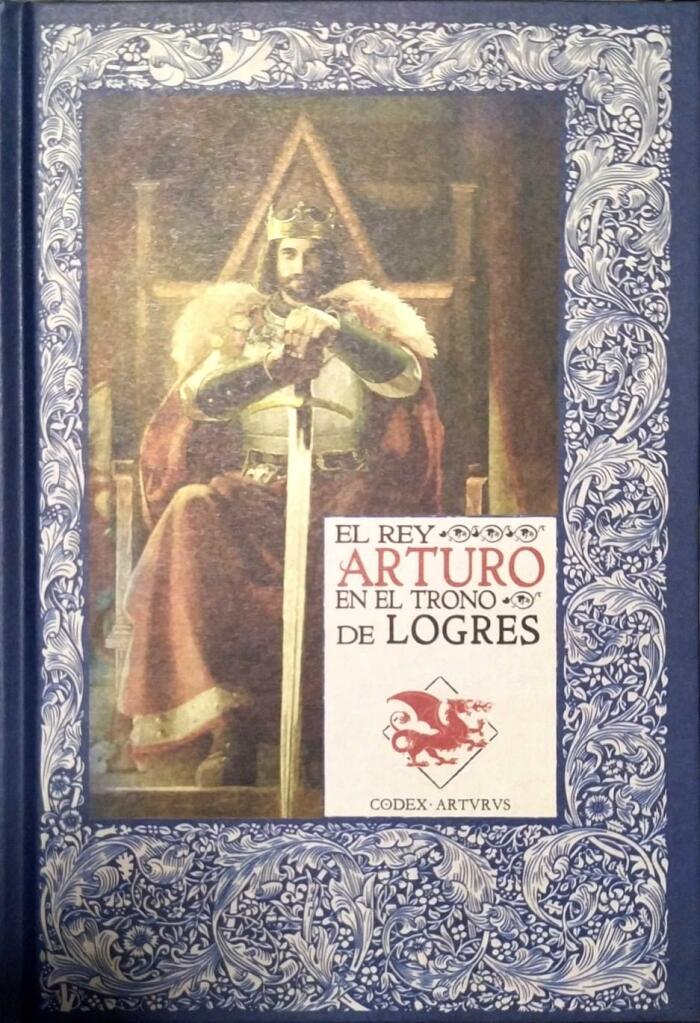 El Rey Arturo en el Trono de Logres