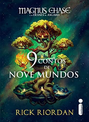 9 contos de nove mundos: Magnus Chase e os deuses de Asgard