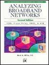 Analyzing Broadband Networks: Isbd, Frame Relay, Smds, & Atm