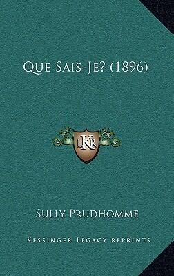 Que Sais-Je? (1896)