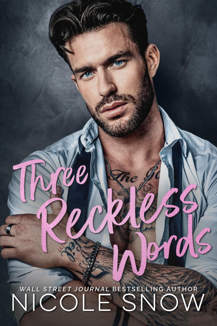 Three Reckless Words