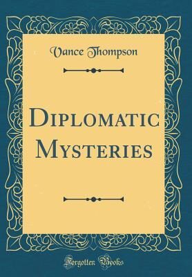 Diplomatic Mysteries