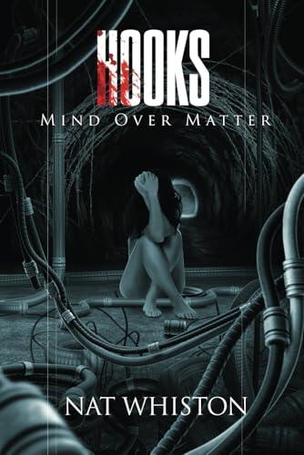 HOOKS: Mind Over Matter